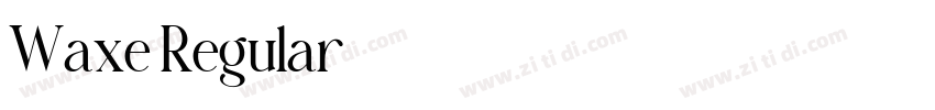Waxe Regular字体转换